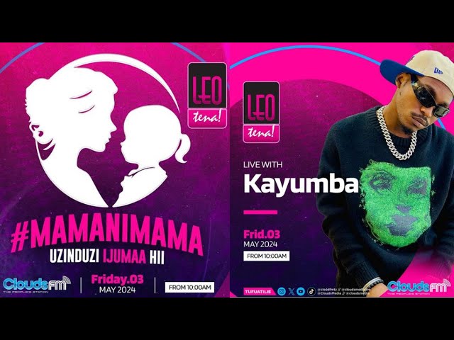 ⁣LIVE: Kayumba na Mama Yake Live Kwenye Uzinduzi wa Mama ni Mama ya LEOTENA