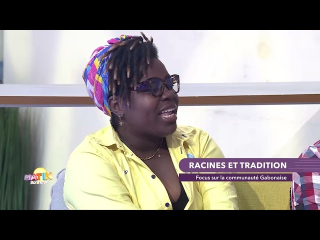 ⁣RACINES ET TRADITIONS  _ Gros plan sur la communauté Gabonaise