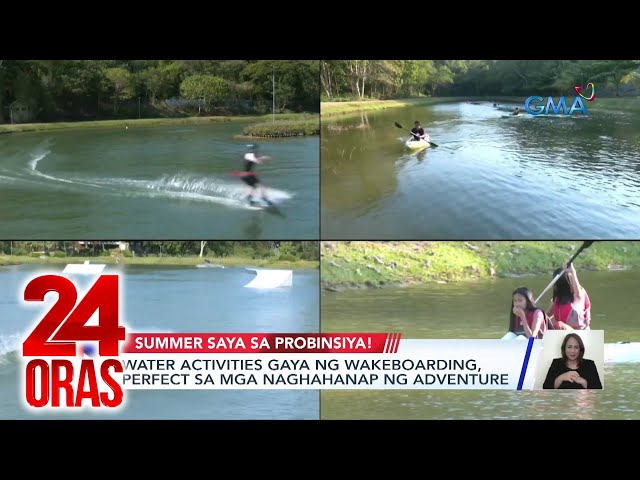 ⁣Water activities gaya ng wakeboarding, perfect sa mga naghahanap ng adventure | 24 Oras