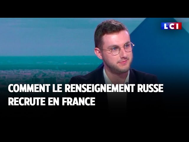 ⁣Comment le renseignement russe recrute en France