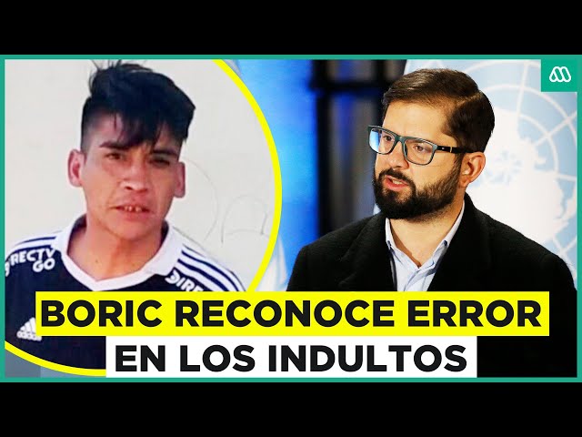 ⁣Presidente Boric confiesa error en indulto a Luis Castillo