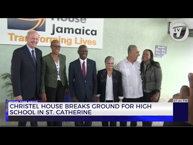 ⁣Christel House Breaks Ground for High School in St. Catherine | TVJ News