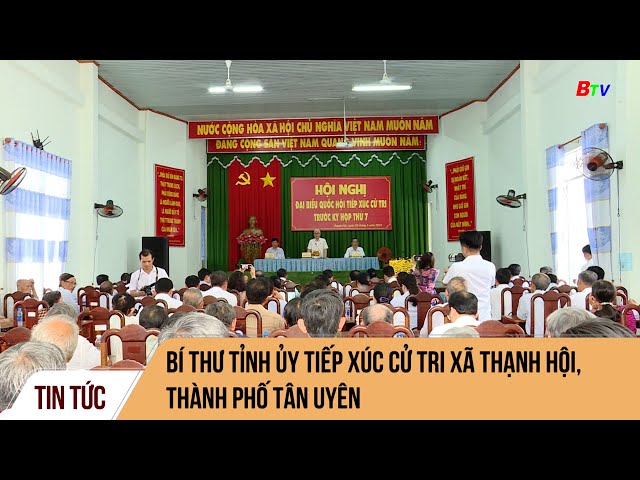 Bí thư Tỉnh ủy tiếp xúc cử tri xã Thạnh Hội, thành phố Tân Uyên
