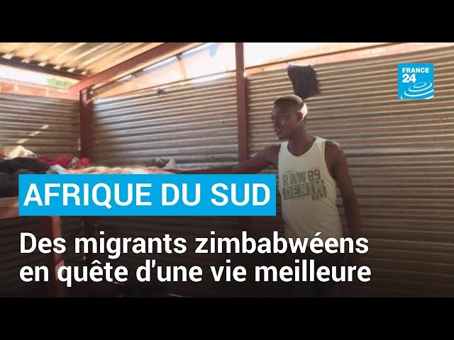 ⁣Des migrants zimbabwéens en quête d'une vie meilleure en Afrique du Sud • FRANCE 24