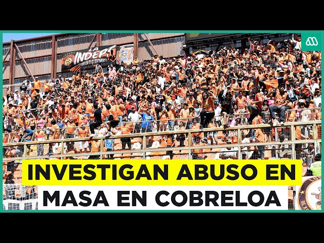 ⁣Investigan presunto abuso en masa en Cobreloa: Nueve excadetes del equipo fueron detenidos
