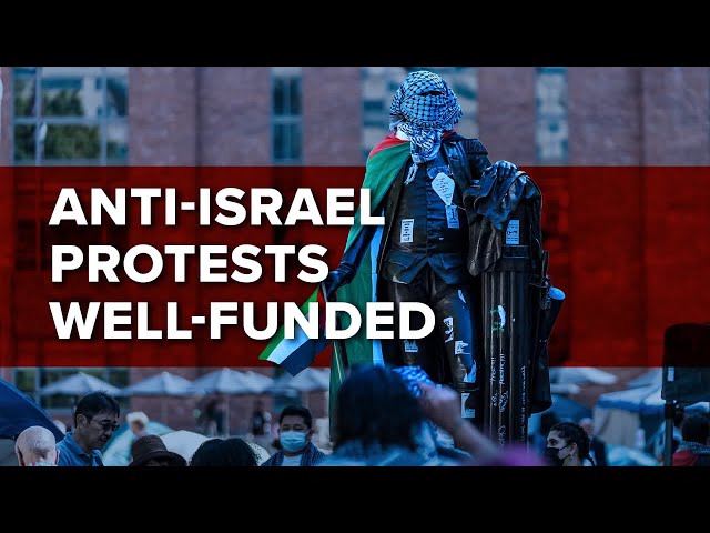 ⁣Anti-Israel Protests Well-Funded | Jerusalem Dateline - May 3, 2024