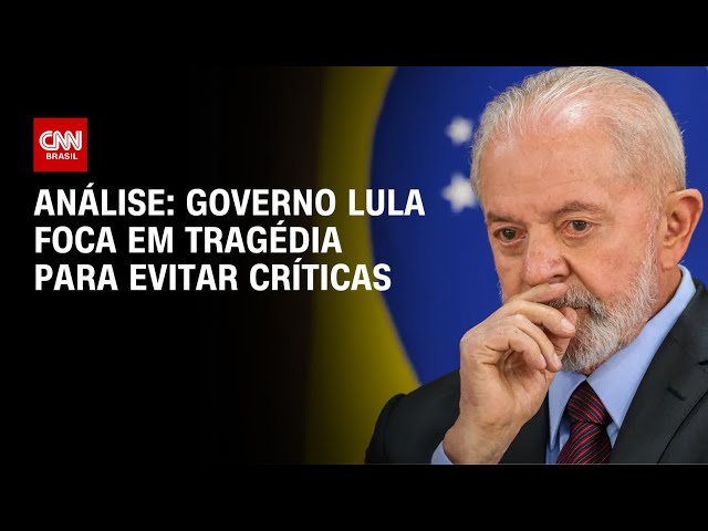 ⁣Análise: Governo Lula foca em tragédia para evitar críticas | WW
