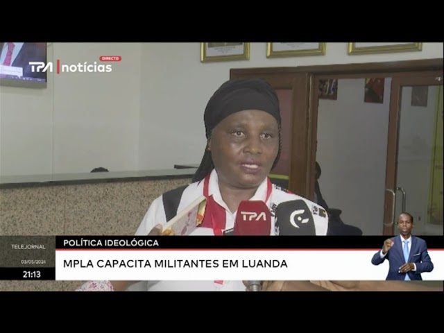 ⁣Política Ideológica MPLA capacita militantes em Luanda