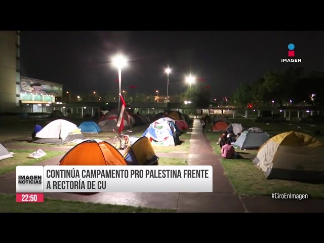 ⁣UNAM dijo que respetará campamento instalado a favor de Palestina | Ciro Gómez Leyva
