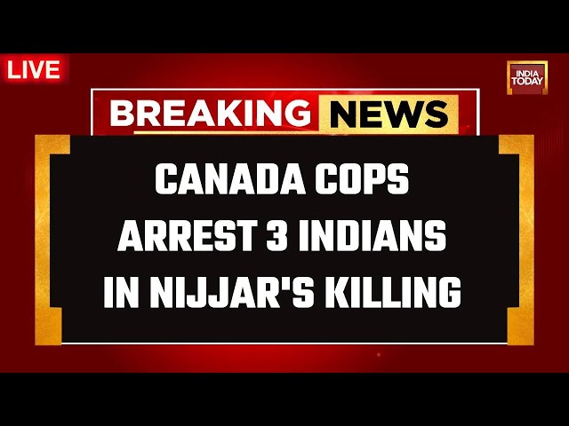 ⁣LIVE | Canada Cops Arrest 3 Indians In Nijjar's Killing| Anti-India Posters In Presence Of  Tru