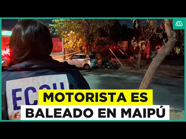 ⁣Motorista es baleado en Maipú: Desconocidos le dispararon desde un auto en movimiento