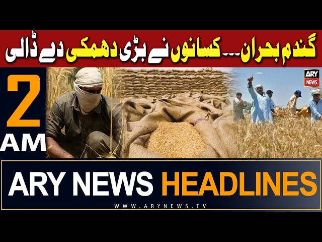 ⁣ARY News 2 AM Headlines 5th May 2024 | Wheat Procurement - Farmers big Warning