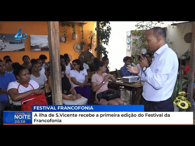 ⁣A ilha de São Vicente recebe a primeira edição do Festival da Francofonia