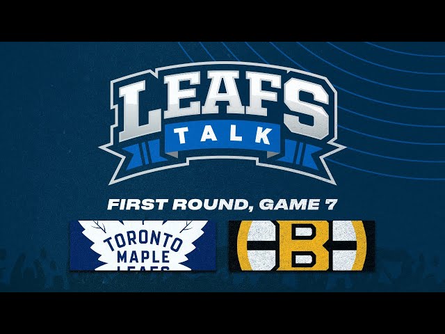 ⁣Maple Leafs vs. Bruins LIVE Post Game 7 Reaction | Leafs Talk