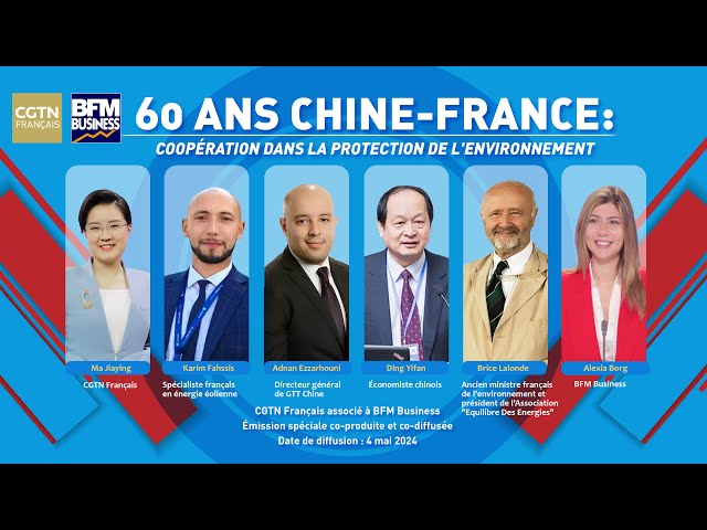⁣60 ans Chine-France : coopération dans la protection de l'environnement