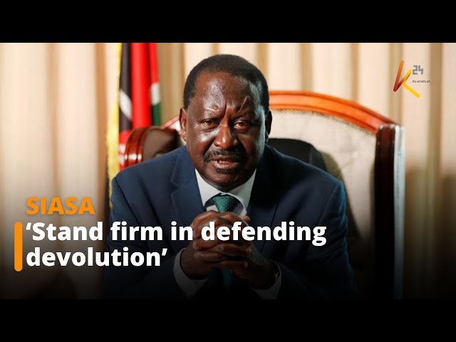 ⁣Raila implores Kenyans to remain united and stand firm in defending devolution