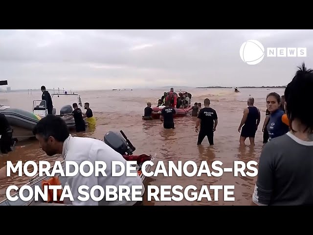 ⁣Morador de Canoas-RS conta detalhes sobre resgate