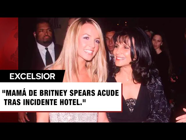 ⁣Mamá de Britney Spears acude a su ayuda tras escandaloso incidente en hotel