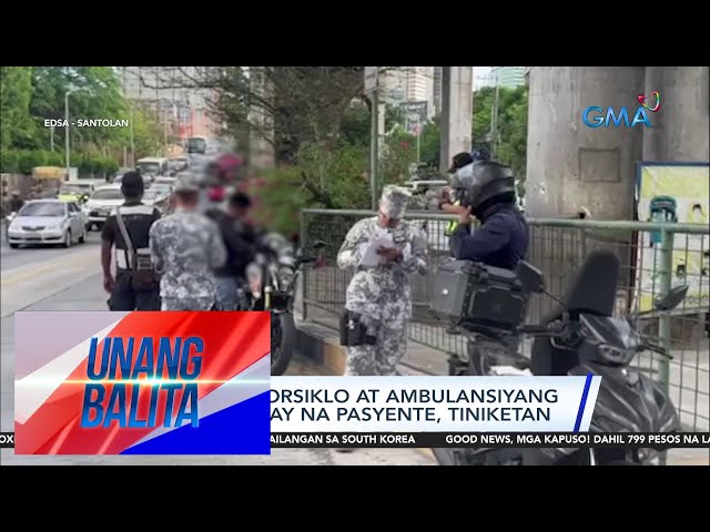 Pitong motorsiklo at ambulansiyang walang sakay na pasyente, tiniketan | UB