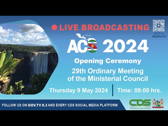 ⁣OPENING CEREMONY 29TH ORDINARY MEETING OF THE MINISTERIAL COUNCIL ACS 09-05-2024