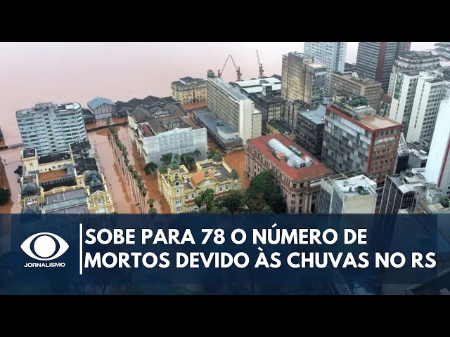 ⁣Sobe para 78 o número de mortos devido às chuvas no Rio Grande do Sul | Band Jornalismo