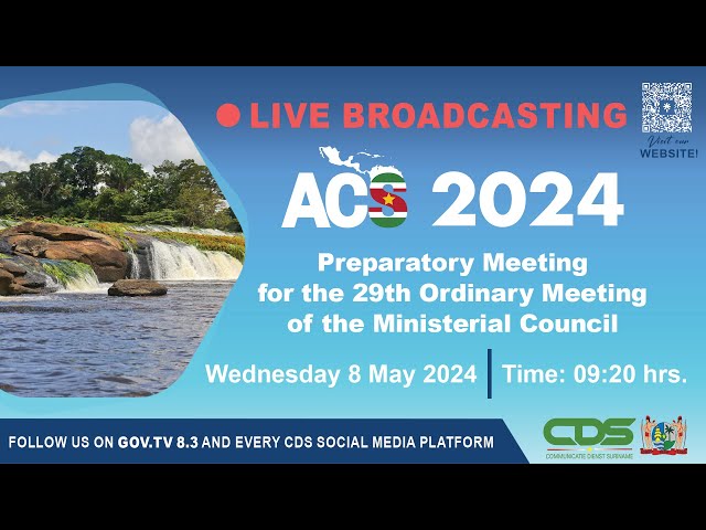 ⁣PREPARATORY MEETING FOR THE 29TH ORDINARY MEETING OF THE MINISTERIAL COUNCIL ACS 08-05-2024