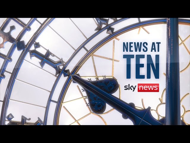Sky News at Ten | Benjamin Netanyahu rejects ceasefire demands