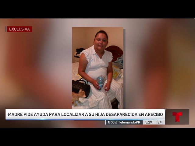 ⁣Madre urge ayuda para dar con joven desaparecida en Arecibo
