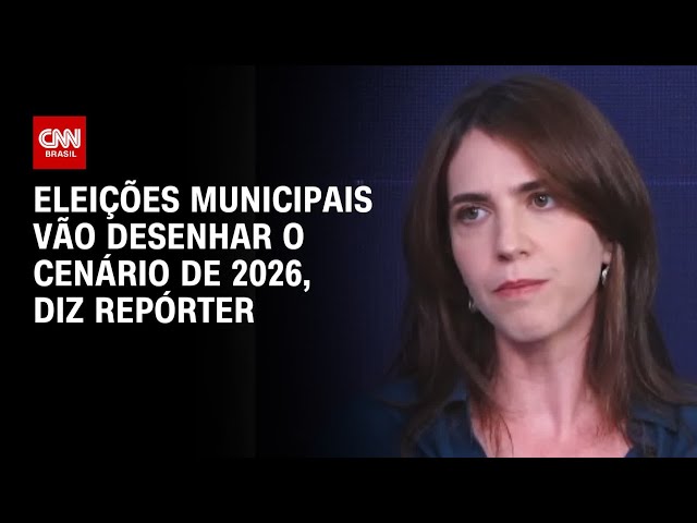 ⁣As eleições municipais vão desenhar o cenário de 2026, diz repórter | WW