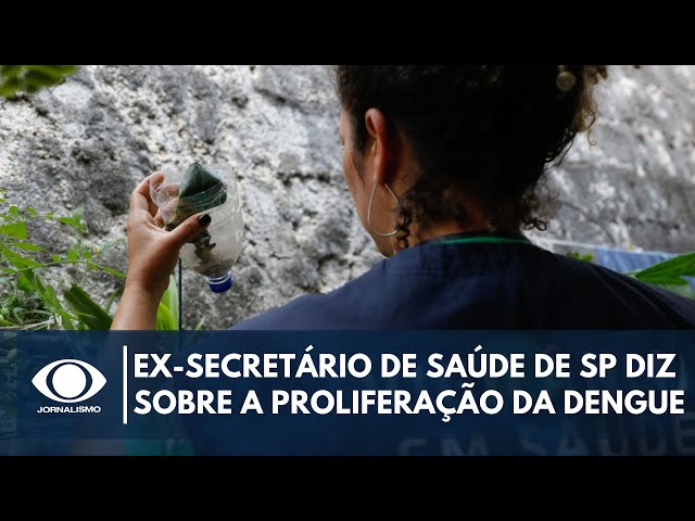 ⁣Ex-secretário de Saúde de SP fala sobre a proliferação da dengue no Brasil | Canal Livre