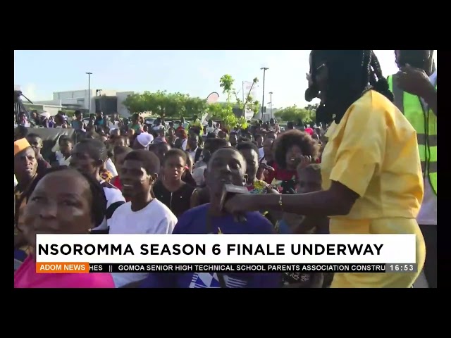 ⁣Nsoromma season 6 finale underway - Adom Kasee on Adom TV (5-05-24)
