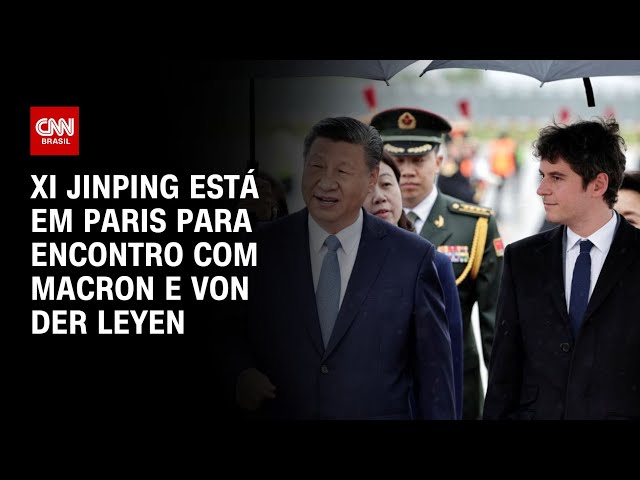 ⁣Xi Jinping está em Paris para encontro com Macron e von der Leyen | CNN NOVO DIA