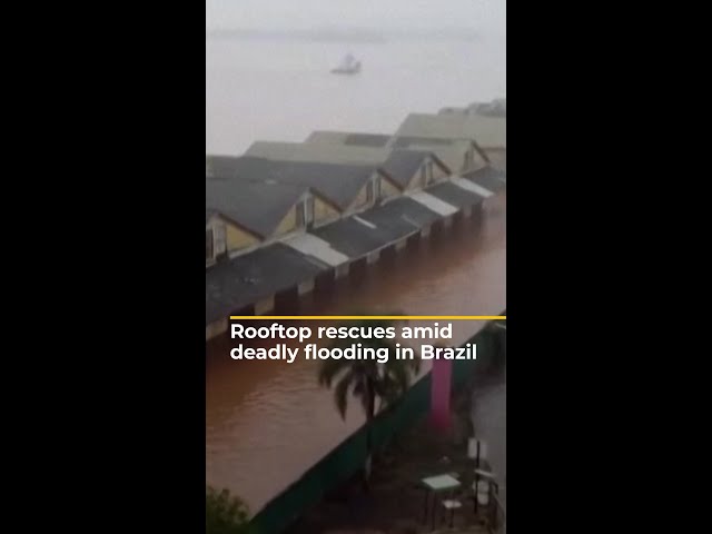 ⁣Severe floods inundate Brazil’s southernmost state, displacing thousands | #AJshorts