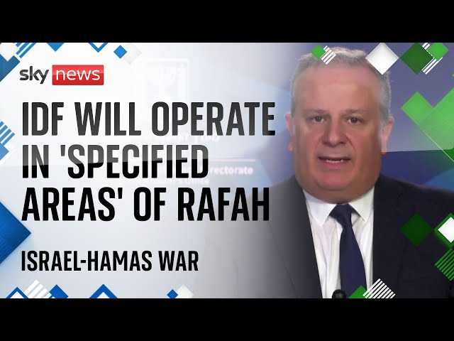 ⁣IDF will operate in 'specified areas' of Rafah, says Israeli govt spokesperson | Israel-Ha