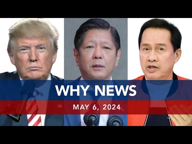 ⁣UNTV: WHY NEWS | May 6, 2024
