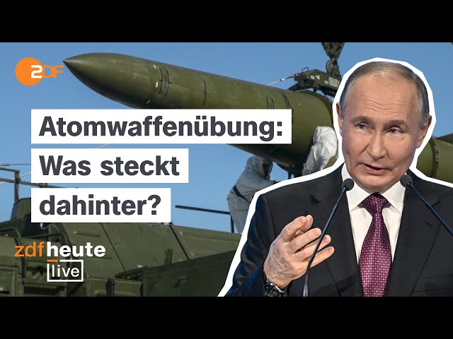 ⁣Atomwaffen-Manöver: Was bedeutet Putins Drohgebärde? | ZDFheute live
