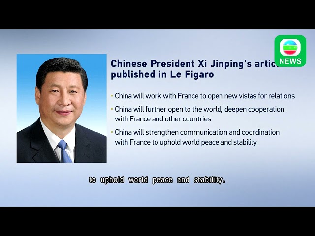 ⁣TVB News | 6 May 2024 | Xi visits France