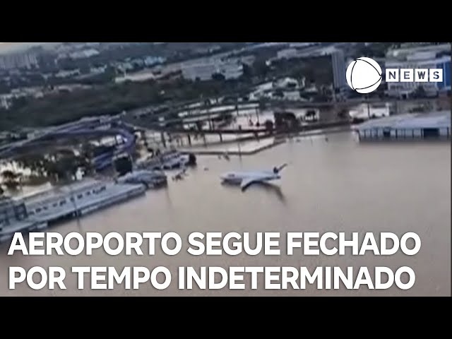 ⁣Aeroporto Salgado Filho segue fechado por tempo indeterminado