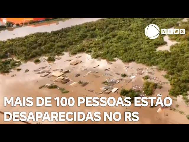 ⁣Mais de 100 pessoas estão desaparecidas no Rio Grande do Sul