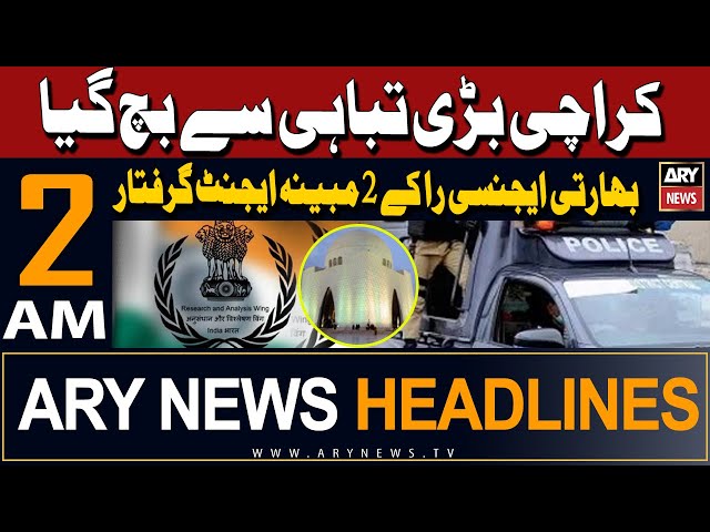 ⁣ARY News 2 AM Headlines 7th May 2024 | 2 RAW Agents Arrested In Karachi's Korangi