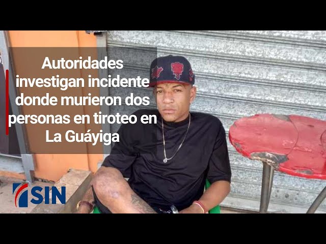 ⁣Autoridades investigan incidente donde murieron dos personas en tiroteo en La Guáyiga