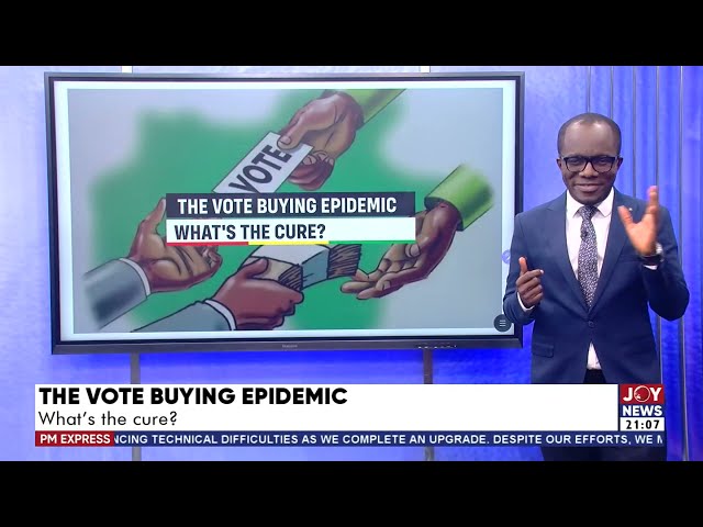 The vote buying Epidemic: What's the cure? | PM Express (6-5-24)
