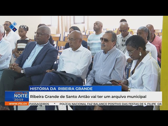 ⁣Ribeira Grande de Santo Antão vai ter um arquivo municipal