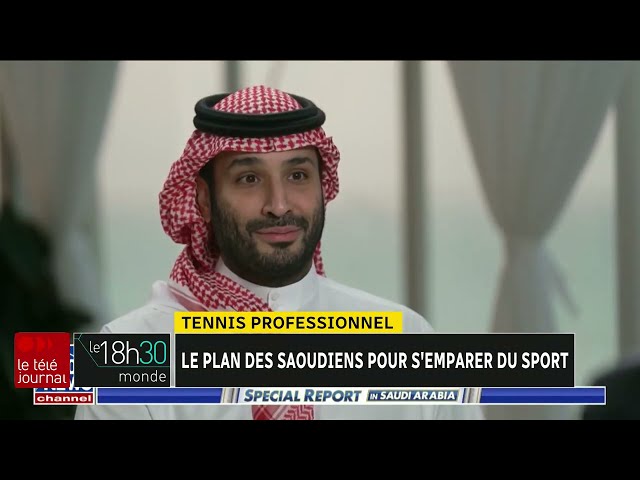 ⁣Tennis professionnel : l'Arabie saoudite s'empare du sport