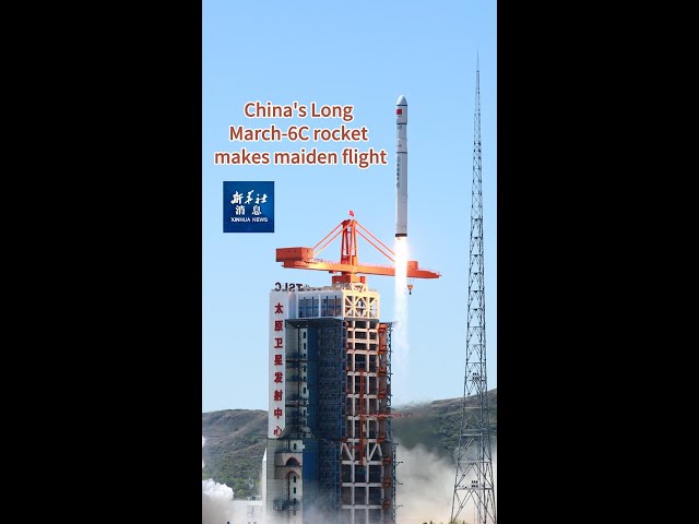 ⁣Xinhua News | China's Long March-6C rocket makes maiden flight