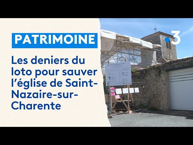 ⁣L'église de Saint-Nazaire-sur-Charente reçoit 100 000 euros de la Fondation du Patrimoine