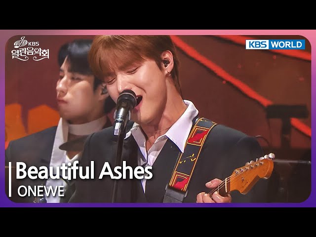 ⁣Beautiful Ashes - ONEWE [Open Concert : EP.1477] | KBS KOREA 240505