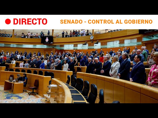 ⁣SENADO  EN DIRECTO: CONTROL al GOBIERNO en la CÁMARA ALTA (07/05/2024) | RTVE Noticias