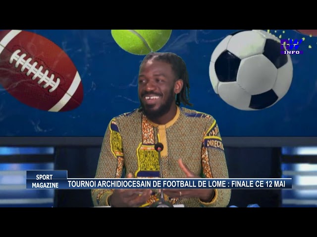 ⁣Tournoi archidiocésain de football de Lomé : finale ce 12 mai