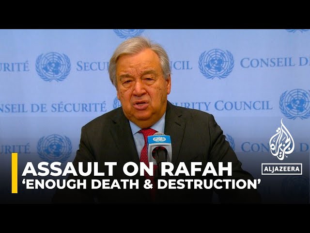 ⁣'Make no mistake, the full-scale assault on Rafah would be a human catastrophe': Guterres